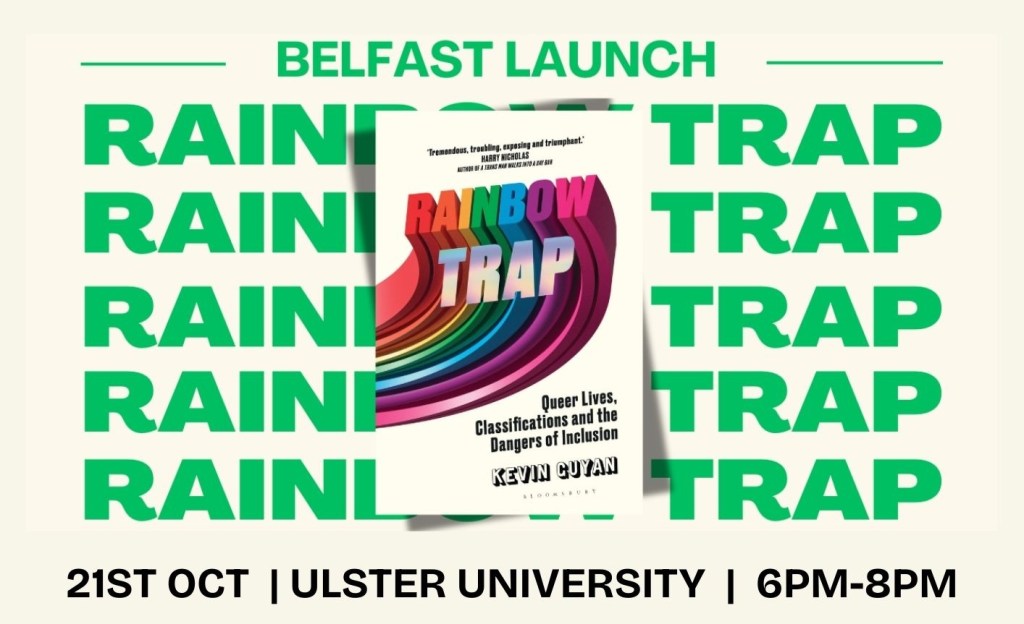 Rainbow Trap BELFAST&nbsp;launch
